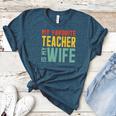 My Favorite Teacher Is My Wife Women's Heather T-Shirt Heather Deep Teal My Favorite Teacher Is My Wife Women's Heather T-Shirt Heather Deep Teal