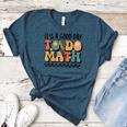 Good Day To Do Math Teacher Vintage Groovy Nerd Women Men Women's Heather T-Shirt Heather Deep Teal Good Day To Do Math Teacher Vintage Groovy Nerd Women Men Women's Heather T-Shirt Heather Deep Teal