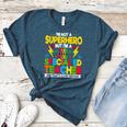I'm Not a Superhero But I'm a SPED Special Education Teacher Women's Heather T-Shirt Heather Deep Teal