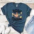 Just a Teacher Who Loves Chickens Chicken Farm Animal Lover Women's Heather T-Shirt Heather Deep Teal