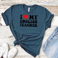 I Love My English Teacher Heart English Language Teachers For Men Women Kids Women's Heather T-Shirt Heather Deep Teal I Love My English Teacher Heart English Language Teachers For Men Women Kids Women's Heather T-Shirt Heather Deep Teal