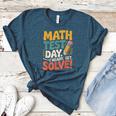 Motivational Math Test Day Shirt Testing Shirts For Teachers Women's Heather T-Shirt Heather Deep Teal Motivational Math Test Day Shirt Testing Shirts For Teachers Women's Heather T-Shirt Heather Deep Teal