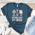 Nothing Beats 1st Grade Back To School Kids Teachers Women's Heather T-Shirt Heather Deep Teal Nothing Beats 1st Grade Back To School Kids Teachers Women's Heather T-Shirt Heather Deep Teal