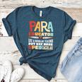 Paraeducator Paraprofessional SPED Teacher Women's Heather T-Shirt Heather Deep Teal Paraeducator Paraprofessional SPED Teacher Women's Heather T-Shirt Heather Deep Teal
