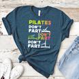 Pilates Instructor Teacher Watercolor Pilates Don't Fart Men Women Kids Women's Heather T-Shirt Heather Deep Teal Pilates Instructor Teacher Watercolor Pilates Don't Fart Men Women Kids Women's Heather T-Shirt Heather Deep Teal