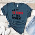 Quote A Lot To Teach At The Moment Teacher Women Women's Heather T-Shirt Heather Deep Teal
