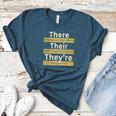 There Their They'Re T Shirt English Grammar Teacher For Men Women Women's Heather T-Shirt Heather Deep Teal