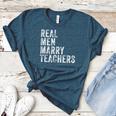 Real Men Marry Teachers Future Husband Wife Engagement Women's Heather T-Shirt Heather Deep Teal Real Men Marry Teachers Future Husband Wife Engagement Women's Heather T-Shirt Heather Deep Teal