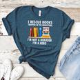 I Rescue Books Trapped In The Bookstore Book Teacher For Men Women Women's Heather T-Shirt Heather Deep Teal