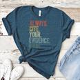 Retro ALways Cite Your Evidence Bruh ELA Teacher For Men Women Kids Women's Heather T-Shirt Heather Deep Teal
