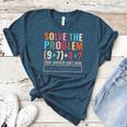 Solve The Problem 67 Six Seven Math Teacher School Women's Heather T-Shirt Heather Deep Teal Solve The Problem 67 Six Seven Math Teacher School Women's Heather T-Shirt Heather Deep Teal