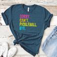 Sorry Can't Pickleball Bye Teacher Student Sport Women's Heather T-Shirt Heather Deep Teal