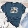 I Speak Toddler Teacher Pre School Back To School First Day Women's Heather T-Shirt Heather Deep Teal I Speak Toddler Teacher Pre School Back To School First Day Women's Heather T-Shirt Heather Deep Teal