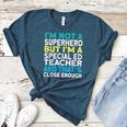 Superhero & Special Education Teacher Men Women Women's Heather T-Shirt Heather Deep Teal