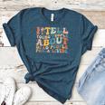 I Tell Young People About Dead People Groovy History Teacher Women's Heather T-Shirt Heather Deep Teal I Tell Young People About Dead People Groovy History Teacher Women's Heather T-Shirt Heather Deep Teal