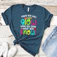 Today You Will Glow When You Show What You Know Teachers Day Women's Heather T-Shirt Heather Deep Teal Today You Will Glow When You Show What You Know Teachers Day Women's Heather T-Shirt Heather Deep Teal