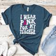I Wear Pink For My Teacher Breast Cancer Awareness Support Men Women Women's Heather T-Shirt Heather Deep Teal