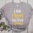 I Add Flavor To Education Literally Culinary Arts Teacher Women's Heather T-Shirt Athletic Heather