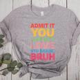 Admit It You Low Key Love 6th Grade Bruh Teacher Squad Life Women's Heather T-Shirt Athletic Heather Admit It You Low Key Love 6th Grade Bruh Teacher Squad Life Women's Heather T-Shirt Athletic Heather