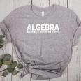 Algebra Quote For Math Lover Teacher Love Algebra Men Women Kids Women's Heather T-Shirt Athletic Heather Algebra Quote For Math Lover Teacher Love Algebra Men Women Kids Women's Heather T-Shirt Athletic Heather