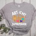 Art Is My Superpower Art Teacher Artist Painter Painting Women's Heather T-Shirt Athletic Heather