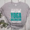 This Is What An Awesome Yoga Instructor Yoga Teacher Women's Heather T-Shirt Athletic Heather This Is What An Awesome Yoga Instructor Yoga Teacher Women's Heather T-Shirt Athletic Heather