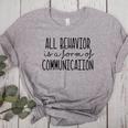 All Behavior Is A Form Of Communication SPED Teacher Autism Men Women Women's Heather T-Shirt Athletic Heather All Behavior Is A Form Of Communication SPED Teacher Autism Men Women Women's Heather T-Shirt Athletic Heather