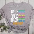 Bruh We Back Bruh No Cap We'Re Back Teacher Student Women's Heather T-Shirt Athletic Heather