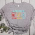 Bruh Science Like Magic But Real Teachers Students Scientist Women's Heather T-Shirt Athletic Heather