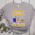 Chemistry Is Like Cooking Science Teacher Student Women's Heather T-Shirt Athletic Heather