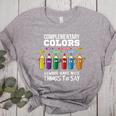 Complementary Colors Pun Artist Art Teacher T-Shirt Women's Heather T-Shirt Athletic Heather Complementary Colors Pun Artist Art Teacher T-Shirt Women's Heather T-Shirt Athletic Heather