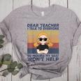 Dear Teacher I Talk To Everyone So Moving My Seat Won’t Help Women's Heather T-Shirt Athletic Heather Dear Teacher I Talk To Everyone So Moving My Seat Won’t Help Women's Heather T-Shirt Athletic Heather
