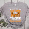 I Don't Need A Costume I'm Math Teacher Costume Halloween Women's Heather T-Shirt Athletic Heather I Don't Need A Costume I'm Math Teacher Costume Halloween Women's Heather T-Shirt Athletic Heather