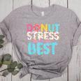 Donut Stress Just Do Your Best Teachers Testing Day For Men Women Girls Kids Women's Heather T-Shirt Athletic Heather Donut Stress Just Do Your Best Teachers Testing Day For Men Women Girls Kids Women's Heather T-Shirt Athletic Heather