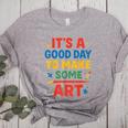 Drawing Art Artist Teacher It’s A Good Day To Make Some Art Women's Heather T-Shirt Athletic Heather