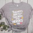 Educators Teacher's Aide Because Even Teachers Need Heroes Women's Heather T-Shirt Athletic Heather
