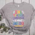 English Teaching ENL Teacher Language Is What We Do Women's Heather T-Shirt Athletic Heather English Teaching ENL Teacher Language Is What We Do Women's Heather T-Shirt Athletic Heather