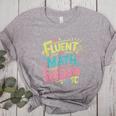 Fluent In Math And Sarcasm Math Teacher Appreciation Women's Heather T-Shirt Athletic Heather Fluent In Math And Sarcasm Math Teacher Appreciation Women's Heather T-Shirt Athletic Heather