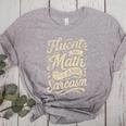 Fluent In Math And Sarcasm Teacher Women's Heather T-Shirt Athletic Heather Fluent In Math And Sarcasm Teacher Women's Heather T-Shirt Athletic Heather