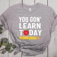 You Gon' Learn Today First Day Of School Teacher Men Women Kids Women's Heather T-Shirt Athletic Heather
