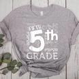 Hello 5th Grade Here I Come Teacher Fifth Grade Boys Girls Women's Heather T-Shirt Athletic Heather