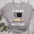 I'Ll Just Wait Until It's Quiet Skeleton Teacher Halloween Women's Heather T-Shirt Athletic Heather