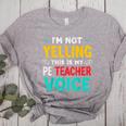 I’m Not Yelling This Is My PE School Teacher Voice I Teach Women's Heather T-Shirt Athletic Heather I’m Not Yelling This Is My PE School Teacher Voice I Teach Women's Heather T-Shirt Athletic Heather