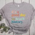 It's A Good Day To Teach History Teacher Men Women Women's Heather T-Shirt Athletic Heather It's A Good Day To Teach History Teacher Men Women Women's Heather T-Shirt Athletic Heather