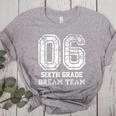 Kids Hello Sixth Back To School 6th Grade Dream Team Teacher Women's Heather T-Shirt Athletic Heather Kids Hello Sixth Back To School 6th Grade Dream Team Teacher Women's Heather T-Shirt Athletic Heather