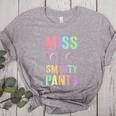 Little MISS SMARTY PANTS School Grad Teacher Last Day Women's Heather T-Shirt Athletic Heather