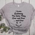 I Love Explaining The Same Thing Teacher Lie Party Women's Heather T-Shirt Athletic Heather I Love Explaining The Same Thing Teacher Lie Party Women's Heather T-Shirt Athletic Heather