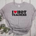 I Love Hot Teachers Men Women Women's Heather T-Shirt Athletic Heather