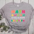 Math Gives Us Hope That Every Problem Has A Solution Teacher For Men Women Girls Kids Women's Heather T-Shirt Athletic Heather Math Gives Us Hope That Every Problem Has A Solution Teacher For Men Women Girls Kids Women's Heather T-Shirt Athletic Heather