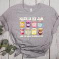 Math Is My Jam And Im Here To Spread It Math Teacher Women's Heather T-Shirt Athletic Heather Math Is My Jam And Im Here To Spread It Math Teacher Women's Heather T-Shirt Athletic Heather